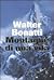 Montagne di una vita by Walter Bonatti