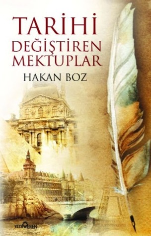Tarihi Değiştiren Mektuplar