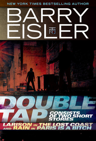 Double Tap:  The Lost Coast and Paris is a Bitch (Kindle Edition)