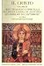 Il Cristo. Vol. 3. Testi teologici e spirituali in lingua lat... by Claudio Leonardi