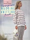 MACHINE KNITTING BOOK