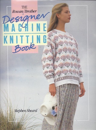 MACHINE KNITTING BOOK (Hardcover)