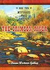 The Crimson River by Donna Westover Gallup