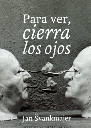 Para ver, cierra los ojos (Paperback)