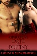 Operation Date with Destiny