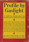 Profile by Gaslight by Edgar W. Smith