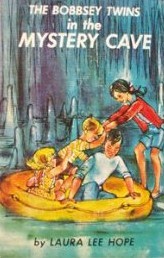 The Bobbsey Twins In the Mystery Cave (Hardcover)