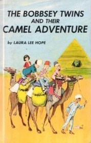 The Bobbsey Twins and Their Camel Adventure (Hardcover)