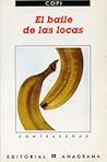 El baile de las locas by Copi