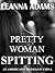 Pretty Woman Spitting: An American's Travels in China