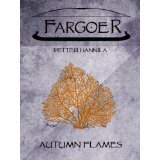 Autumn Flames (Fargoer Short Stories, #2)