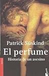 El Perfume. Histo...