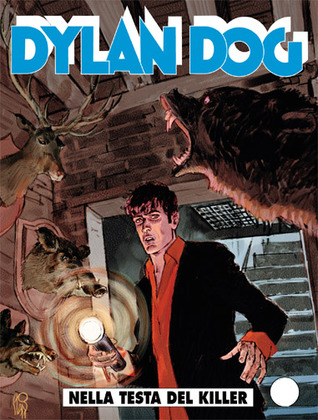 Dylan Dog n. 298: Nella testa del killer (Mass Market Paperback)