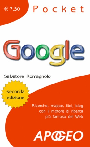 Google: ricerche, mappe, libri, blog, con il motore di ricerca più famoso del Web