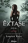 Êxtase by Lauren Kate