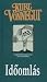 Időomlás by Kurt Vonnegut Jr.