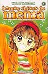 Somos chicos de menta, Volume 1 by Wataru Yoshizumi
