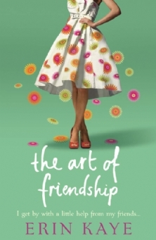 The Art of Friendship: A Heartwarming Contemporary Chick Lit Novel of Family and Second Chances