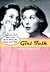Girl Talk by Various Girl Talk by Various