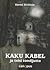 Kaku kabel ja teisi tondijutte by Kersti Kivirüüt