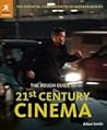 The Rough Guide to 21st Century Cinema by Adam Nickle Smith