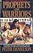 Prophets and Warriors by Peter Danielson