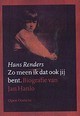 Zo meen ik dat ook jij bent: Biografie van Jan Hanlo