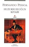 Huzursuzluğun Kitabı