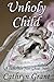 Unholy Child (A Suburban Noir Ghost Story #3)