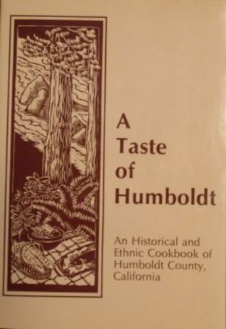 A Taste of Humboldt (Paperback)