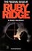 The Federal Siege at Ruby Ridge by Randy Weaver
