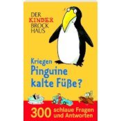 Kriegen Pinguine kalte Füße?: 300 schlaue Fragen und Antworten (Kindle Edition)