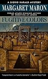 Fugitive Colors by Margaret Maron