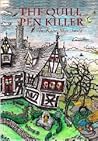 The Quill Pen Killer