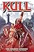 Kull Volume 1: The Shadow Kingdom