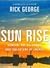 Sun Rise by Rick George