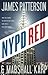 NYPD Red by James  Patterson