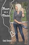 Heart on a Chain by Cindy C. Bennett