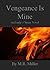 Vengeance is Mine (An Emily...