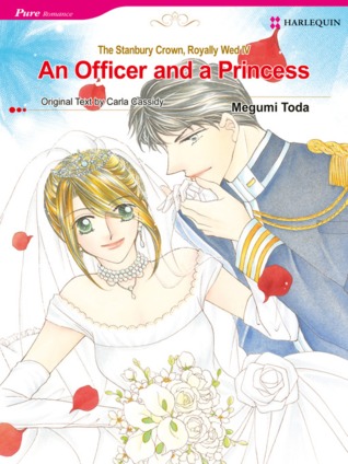 An Officer and a Princess (The Stanbury Crown, Royally Wed #4)