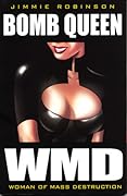 Bomb Queen Volume 1: Woman Of Mass Destruction