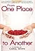 From One Place to Another by Carol White