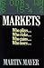 Markets: Who Plays, Who Ris...