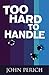 Too Hard to Handle (Mara Cu...