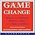 Game Change: Obama and the Clintons, McCain and Palin, and the Race of a Lifetime