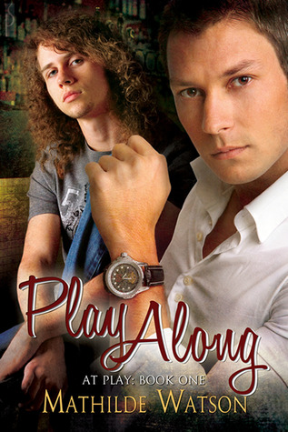 Play Along (At Play, #1)