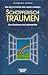 Schöpferisch Träumen. Wie Sie im Schlaf das Leben meistern by Paul Tholey Schöpferisch Träumen. Wie Sie im Schlaf das Leben meistern by Paul Tholey