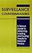 Surveillance Countermeasures: A Serious Guide to Detecting, Evading, and Eluding Threats to Personal Privacy