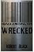 Wrecked (Bad Metal, #1)