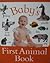 Baby's First Animal Book
